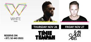WHITE Dubai Weekend Line-Up 26th - 27th of November