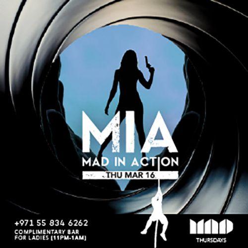 MIA – MAD in action show