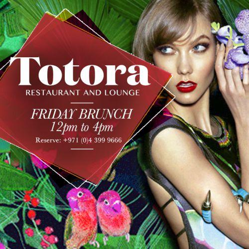 Friday Brunch @ Totora DIFC