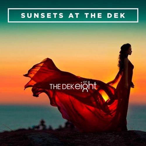 Sunset at THE DEK with Ma’ana