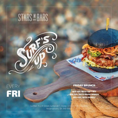 Surf's Up (Friday Brunch)
