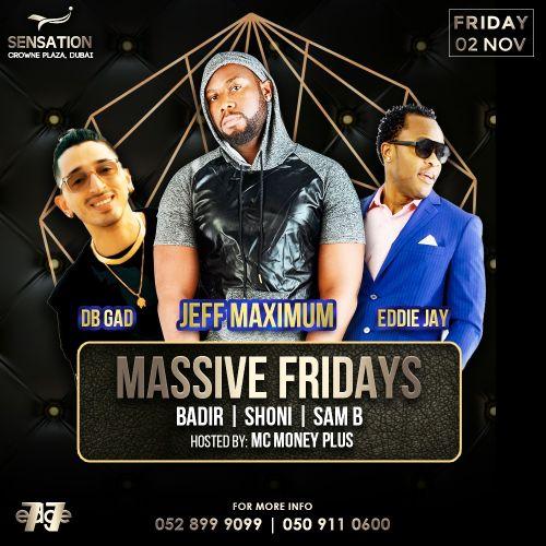 MASSIVE FRIDAYS