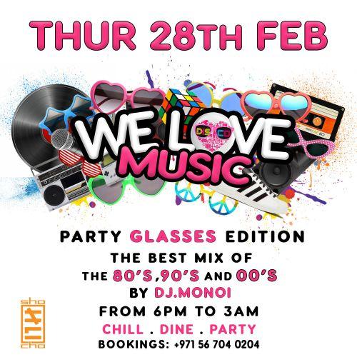WE LOVE MUSIC: PARTY GLASSES EDITION