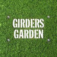 Girders Garden