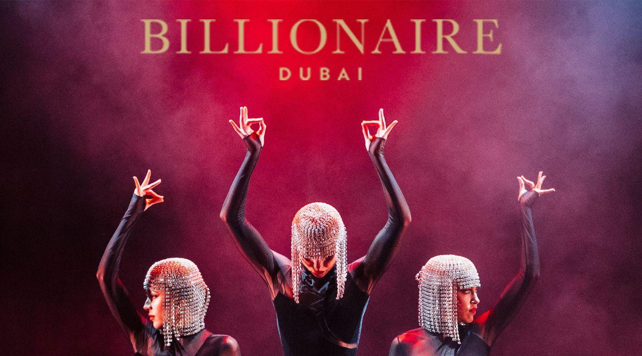 Billionaire Dubai -The Ultimate Dinner Show