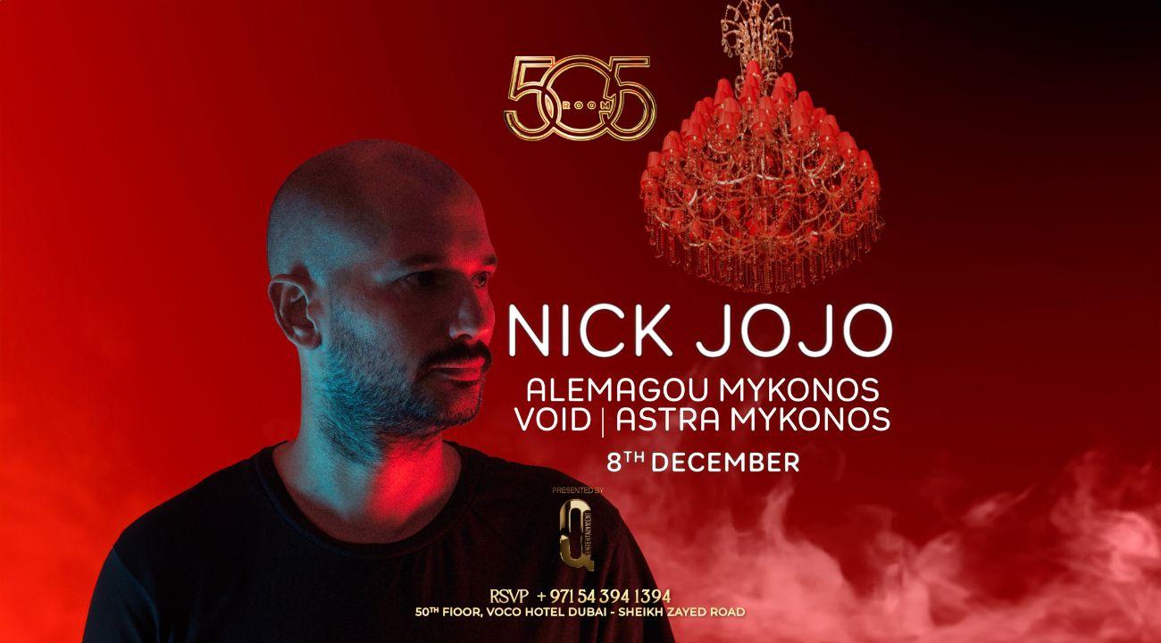 Dubai, Brace Yourself: Nick Jojo's Dropping Beats at Room 505!