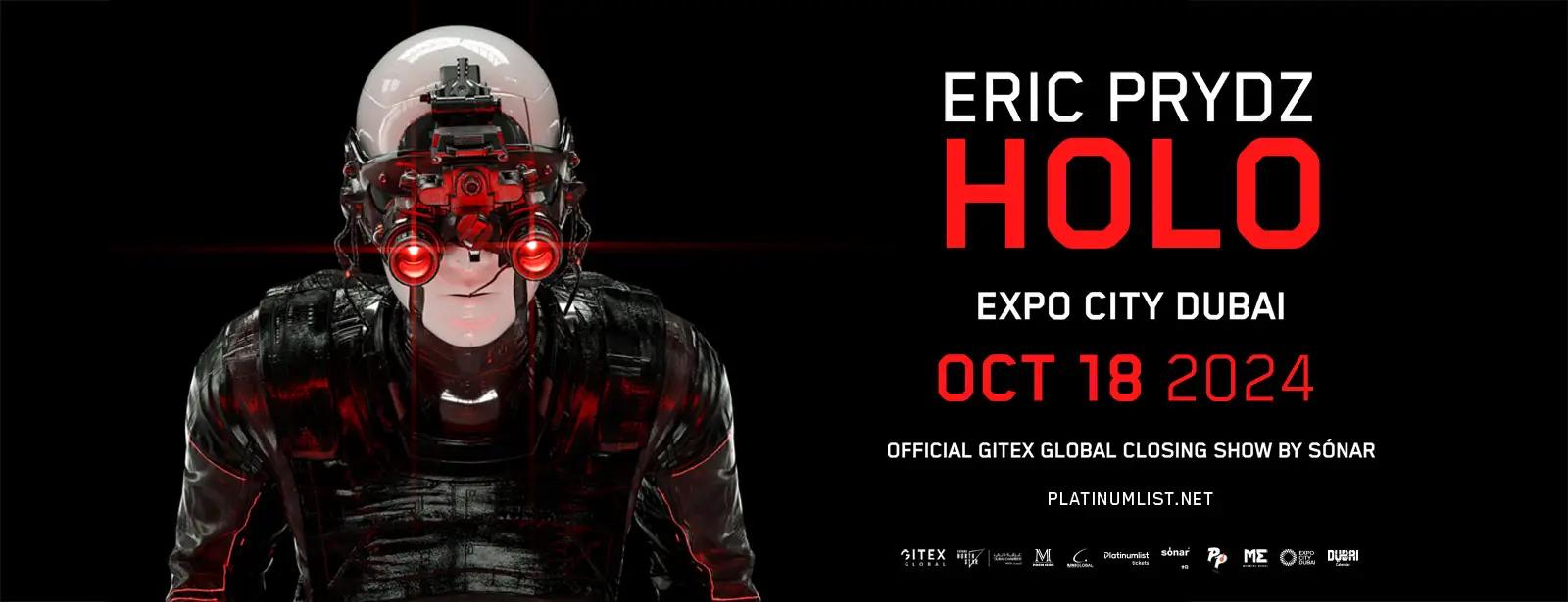 Eric Prydz "Holo" Live at Expo City Dubai: let's dance to stunning 3D Holographs!