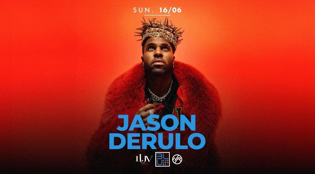 Jason Derulo performing live at BLU Dubai this Sunday
