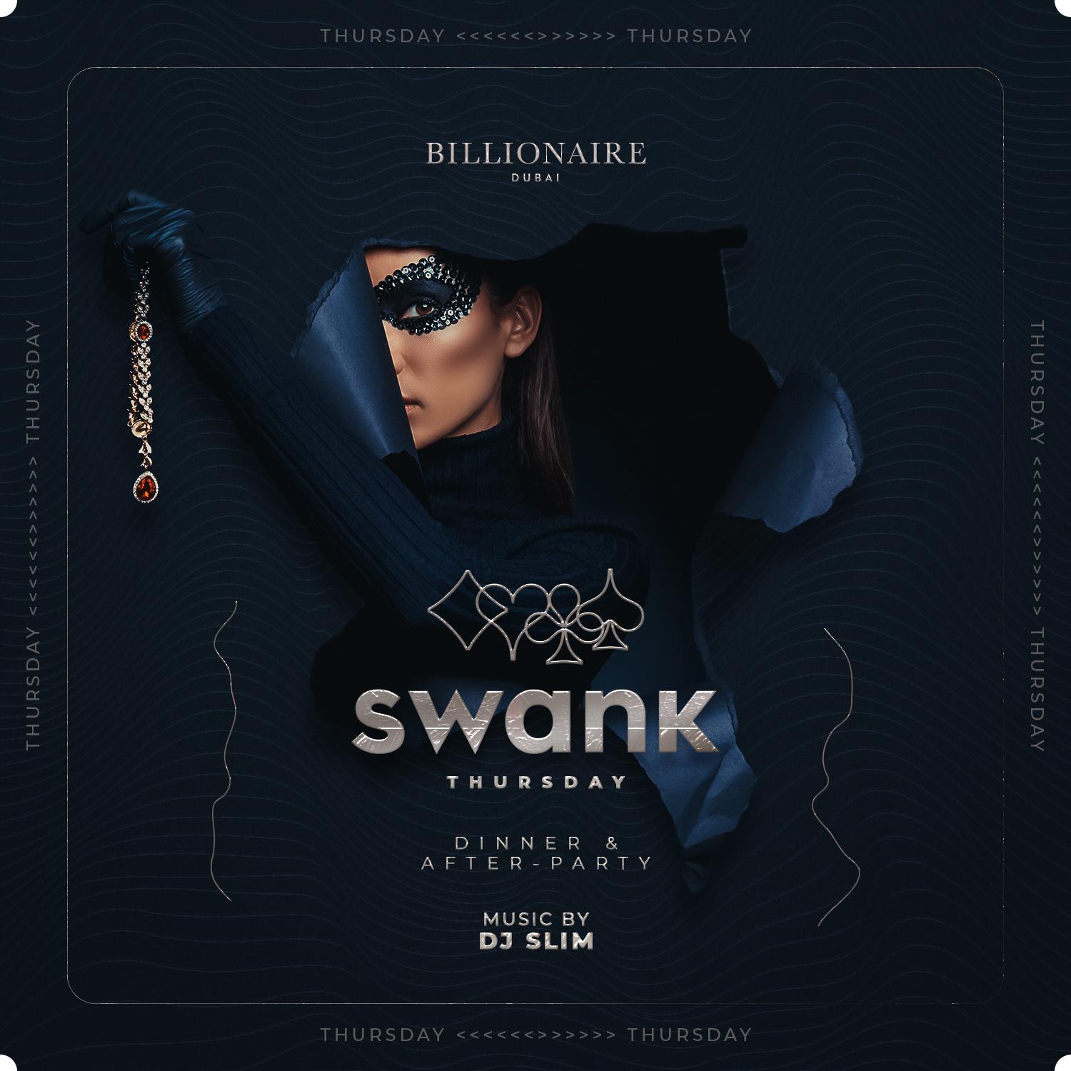 SWANK | Every Thursday | Dinner & After-Party