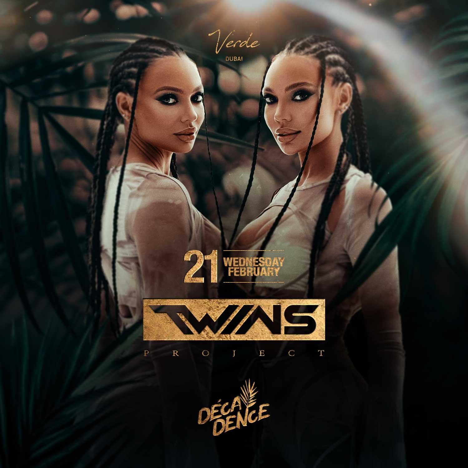DJ TWINS LIVE at VERDE Dubai | 21.02.24