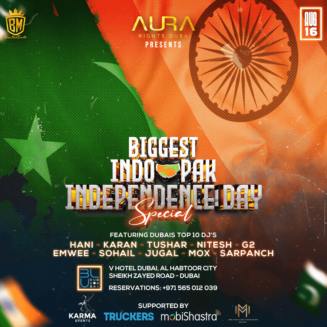 Aura Nights: INDO x PAK Independence Day | 16.08.2023 | BLU Dubai