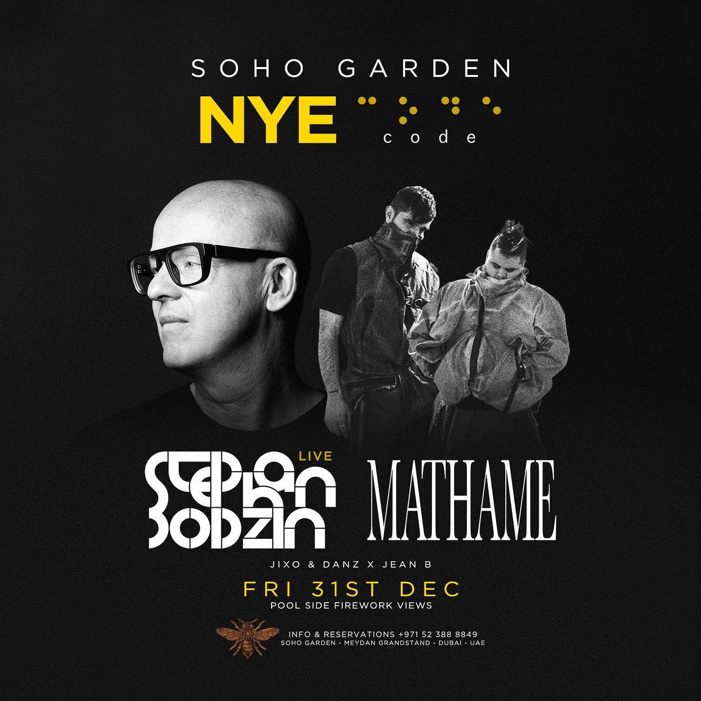 Stephan Bodzin LIVE & Mathame at Soho Garden DXB for New Year's Eve