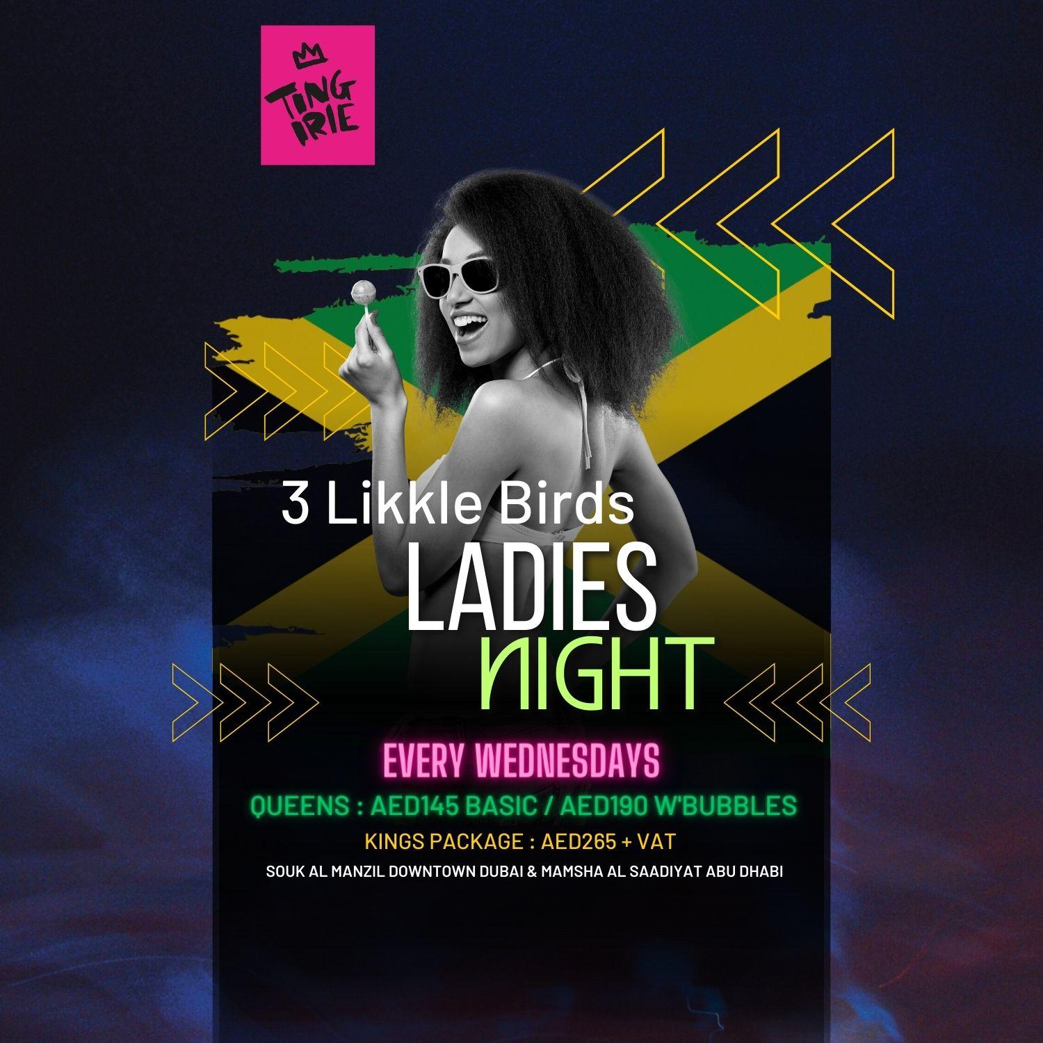 3 Likkle Birds Ladies Night