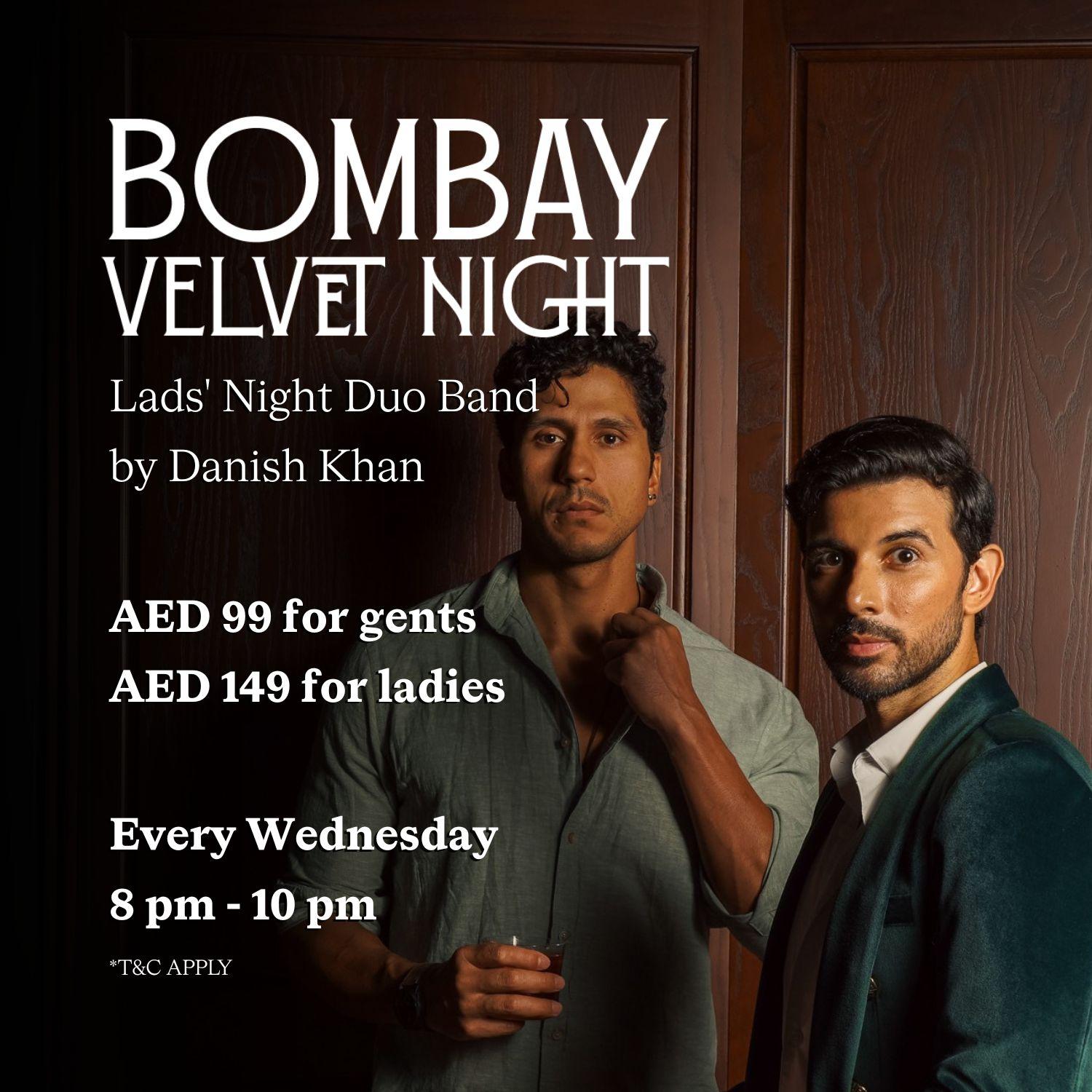 Bombay Velvet Night – Lads’ Night Out with Duo Band By Danish Khan