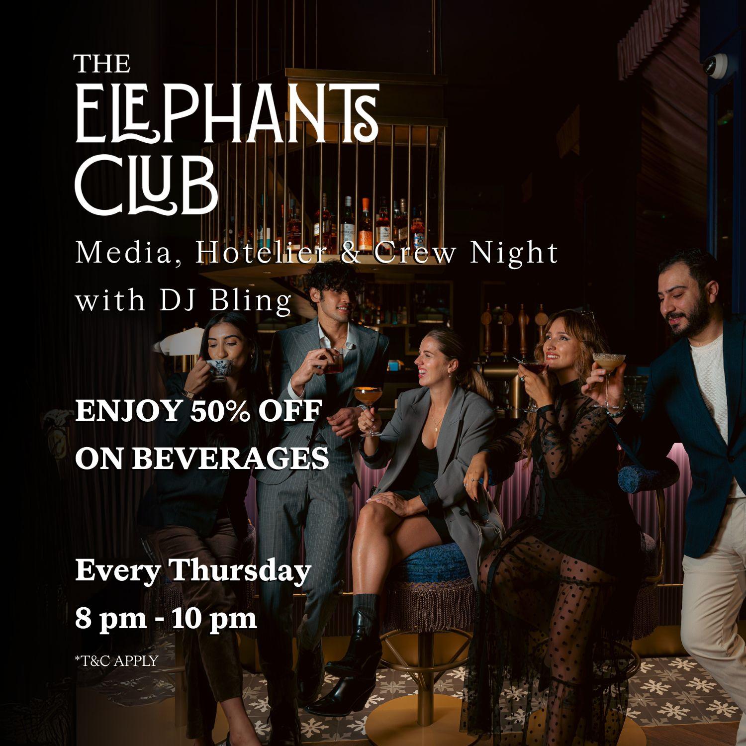 The Elephants Club – Media. Hotelier & Crew Networking Night with live DJ