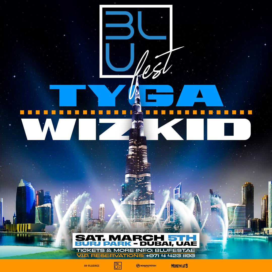 BLU FEST | 05.03.2022 | Burj Park, Dubai