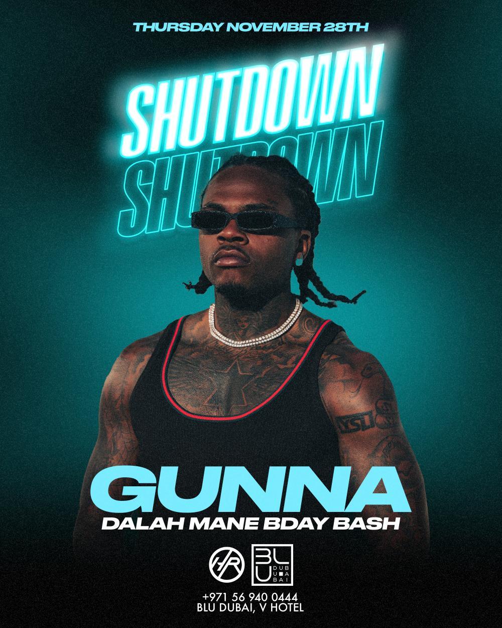 Shutdown: Gunna Live | 28.11.2024