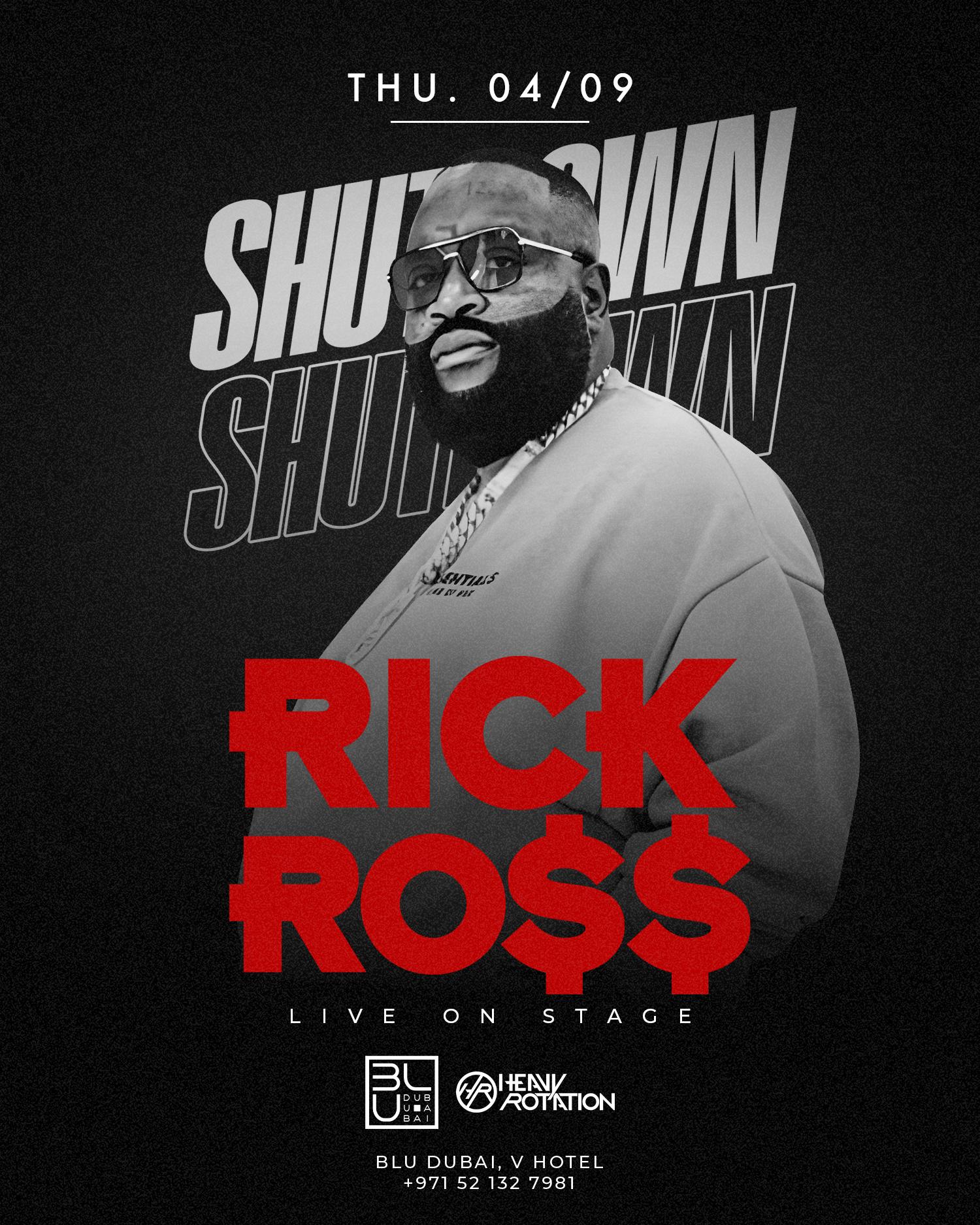 Shutdown: Rick Ross LIVE | 04.09.2025 | BLU Dubai