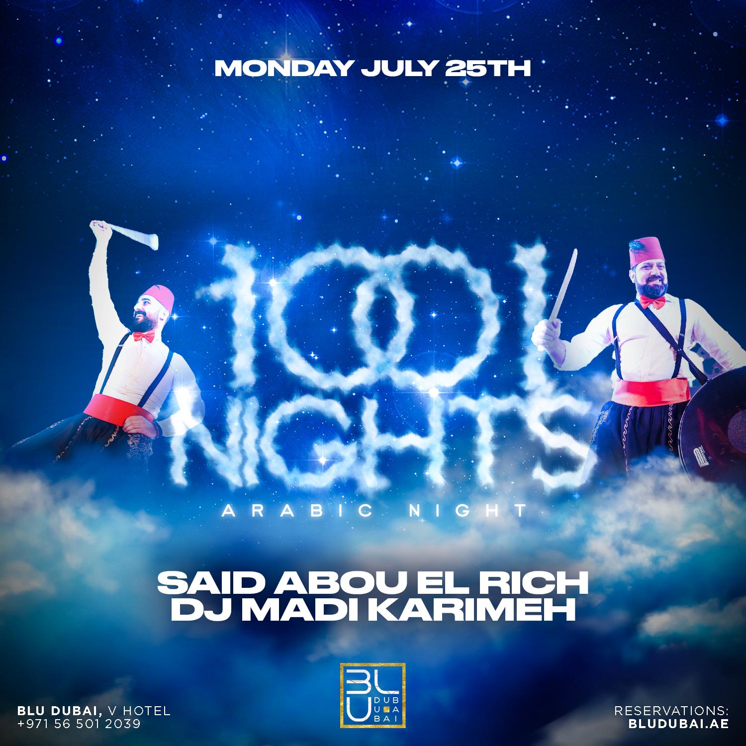 1001 Nights | 25.07.2022 | BLU Dubai