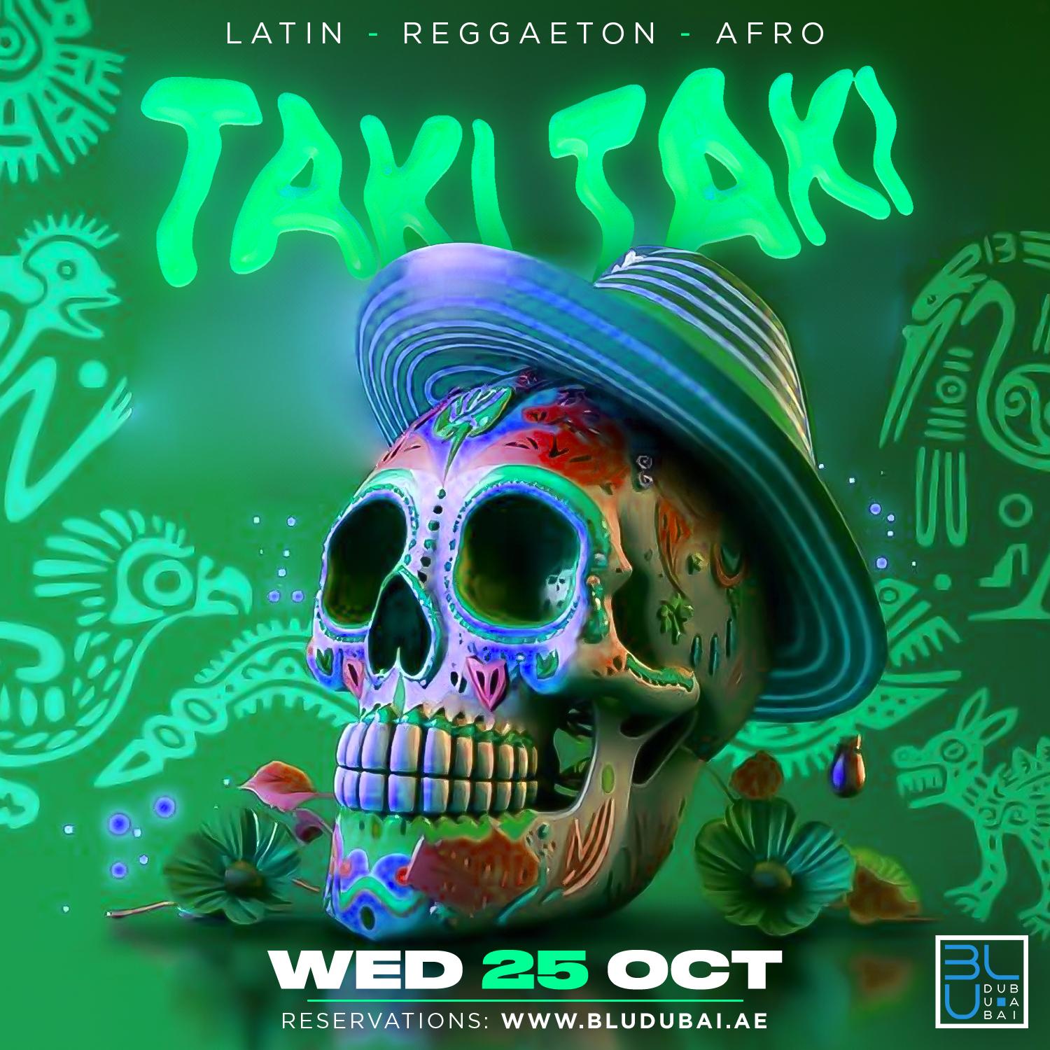 Taki Taki | 25.10.2023 | BLU Dubai