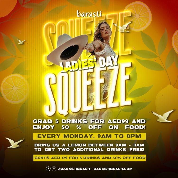Squeeze Ladies Day on Monday 25th March 2024 in Barasti