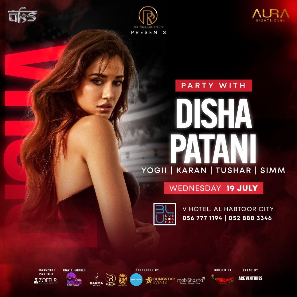 Indian Night: Disha Patani LIVE | 12.07.2023 | BLU Dubai