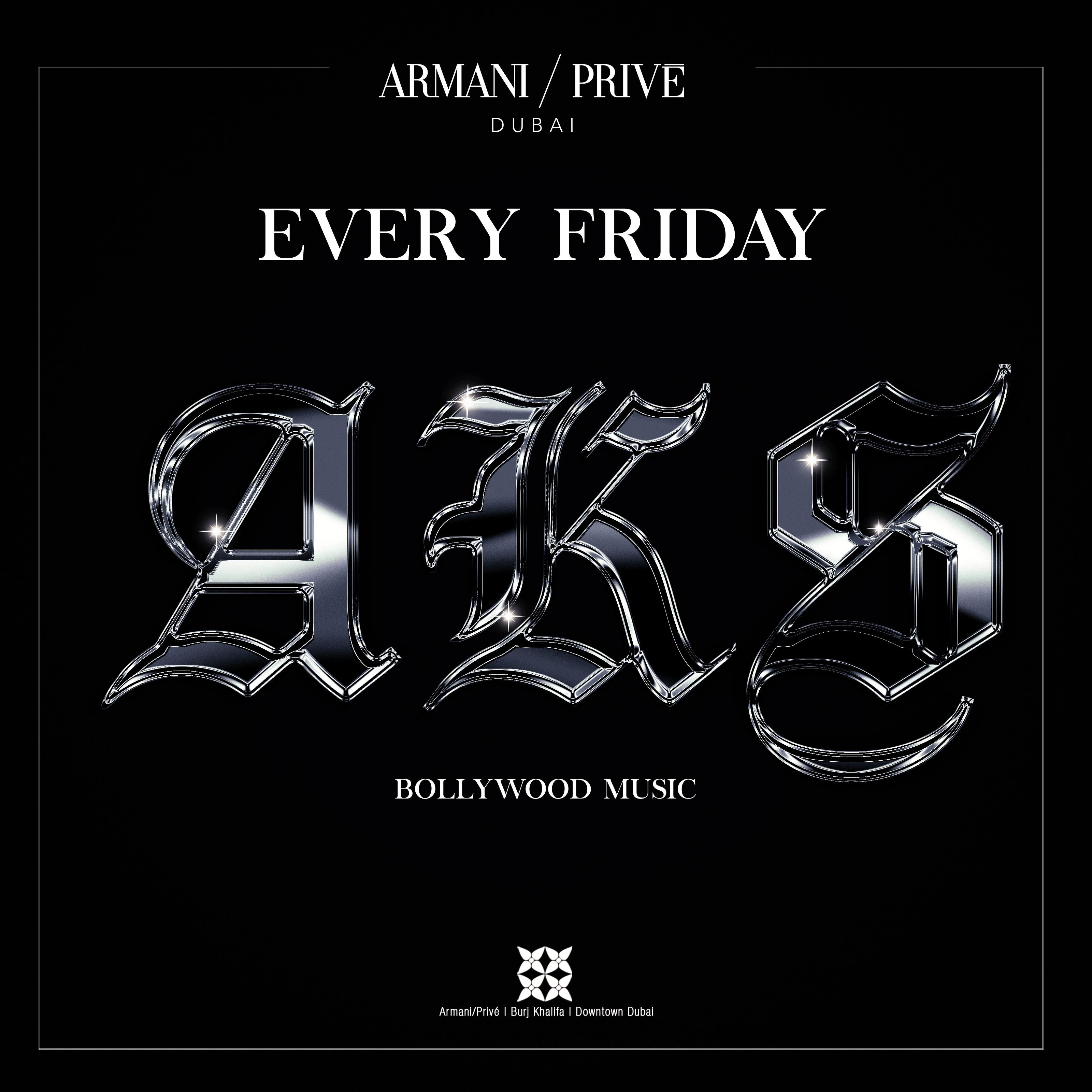 ARMANI/PRIVĒ | AKS NIGHT  