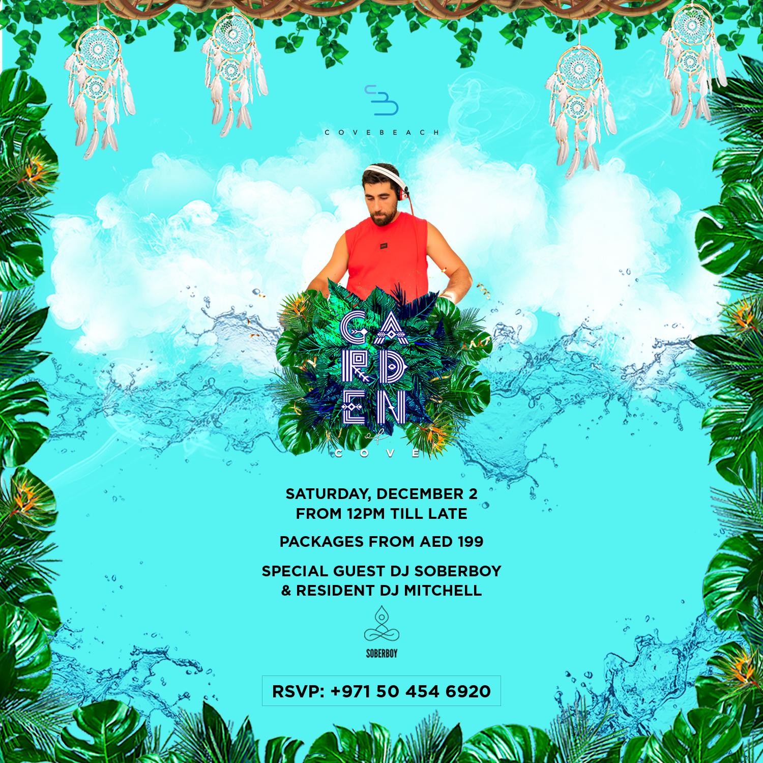 Garden of Cove: Presents DJ SOBERBOY