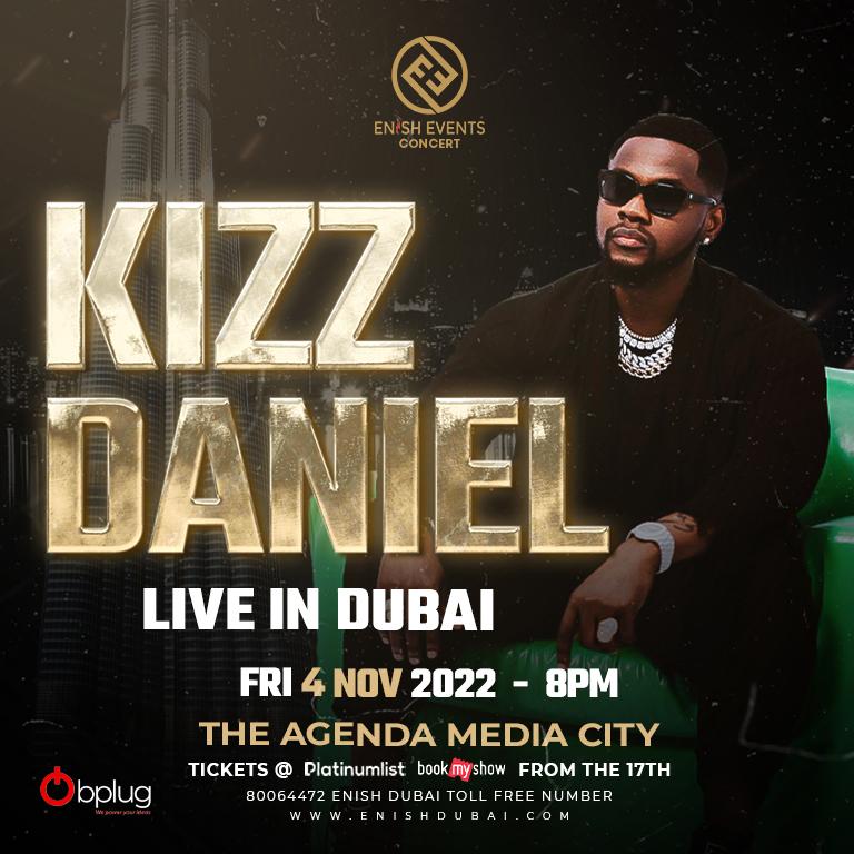 Kizz Daniel live in Dubai