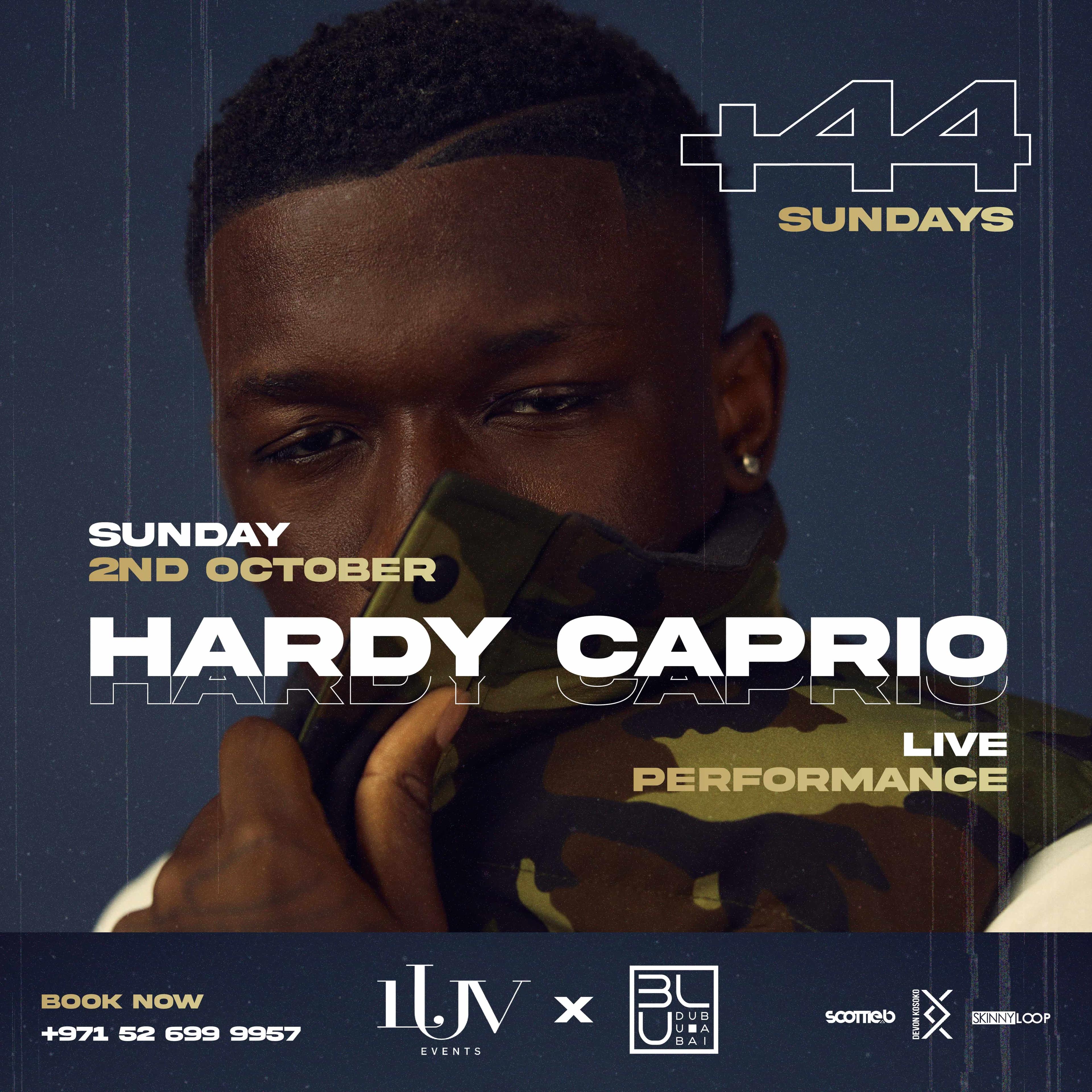 +44 Sundays: Hardy Caprio LIVE | 02.10.2022 | BLU Dubai