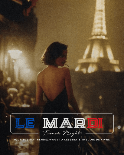 LE MARDI - FRENCH NIGHT
