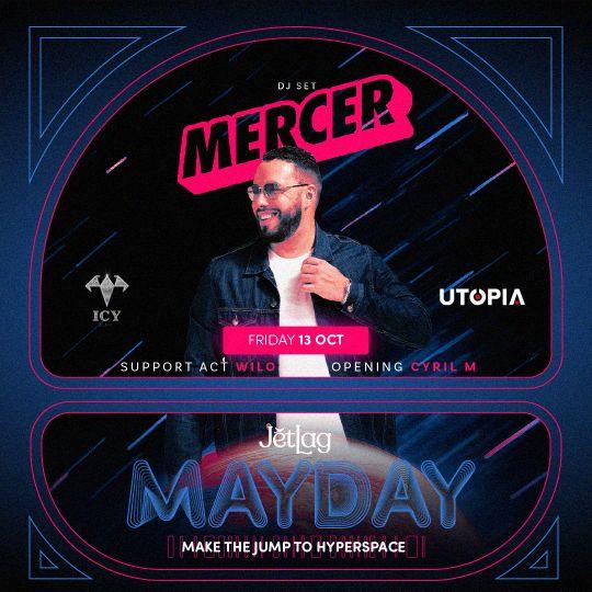 Jetlag: Mayday | Mercer Live