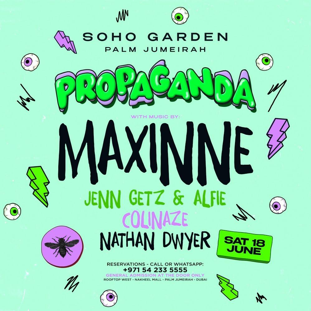 Propaganda at Soho Garden Palm