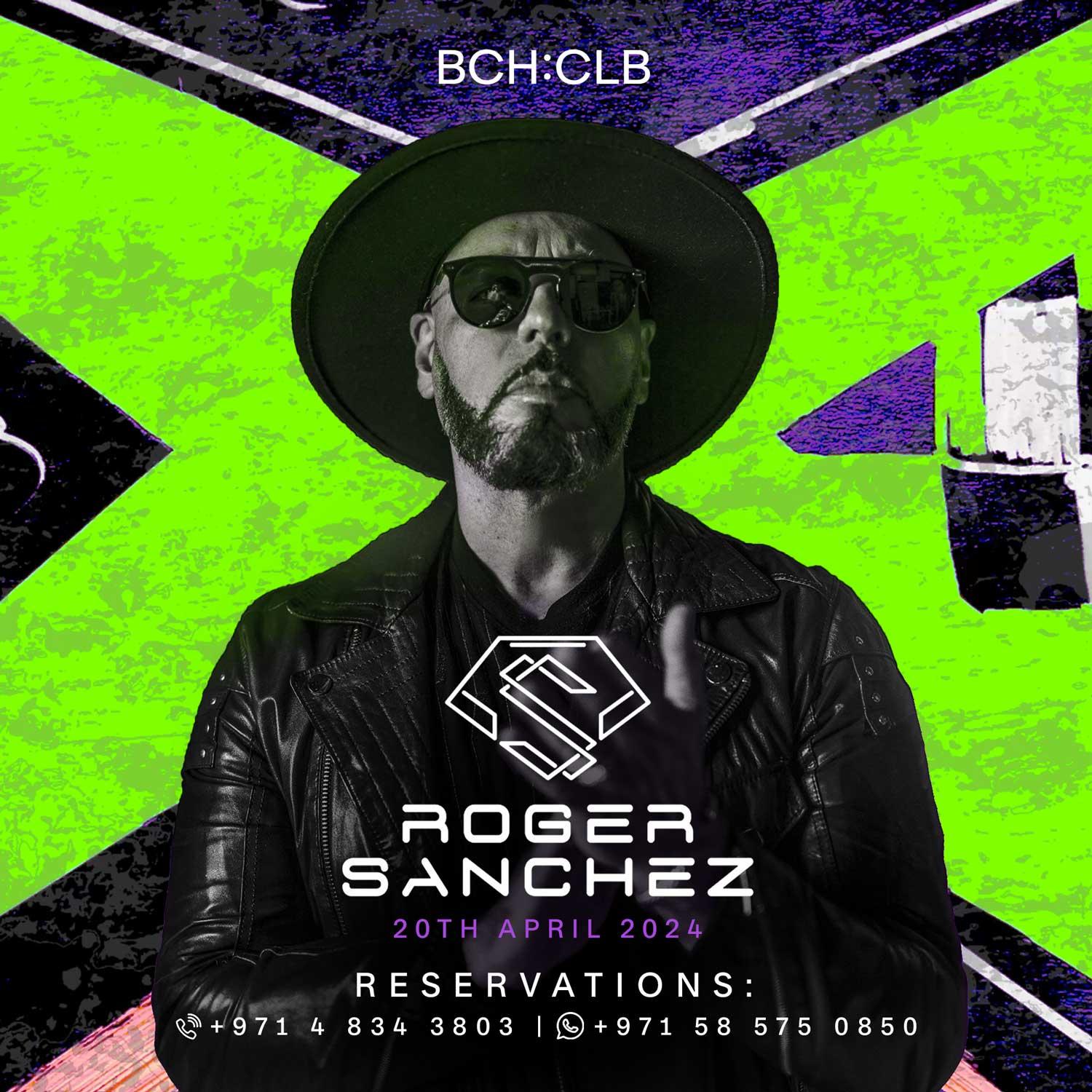 Roger Sanchez returns to BCH:CLB