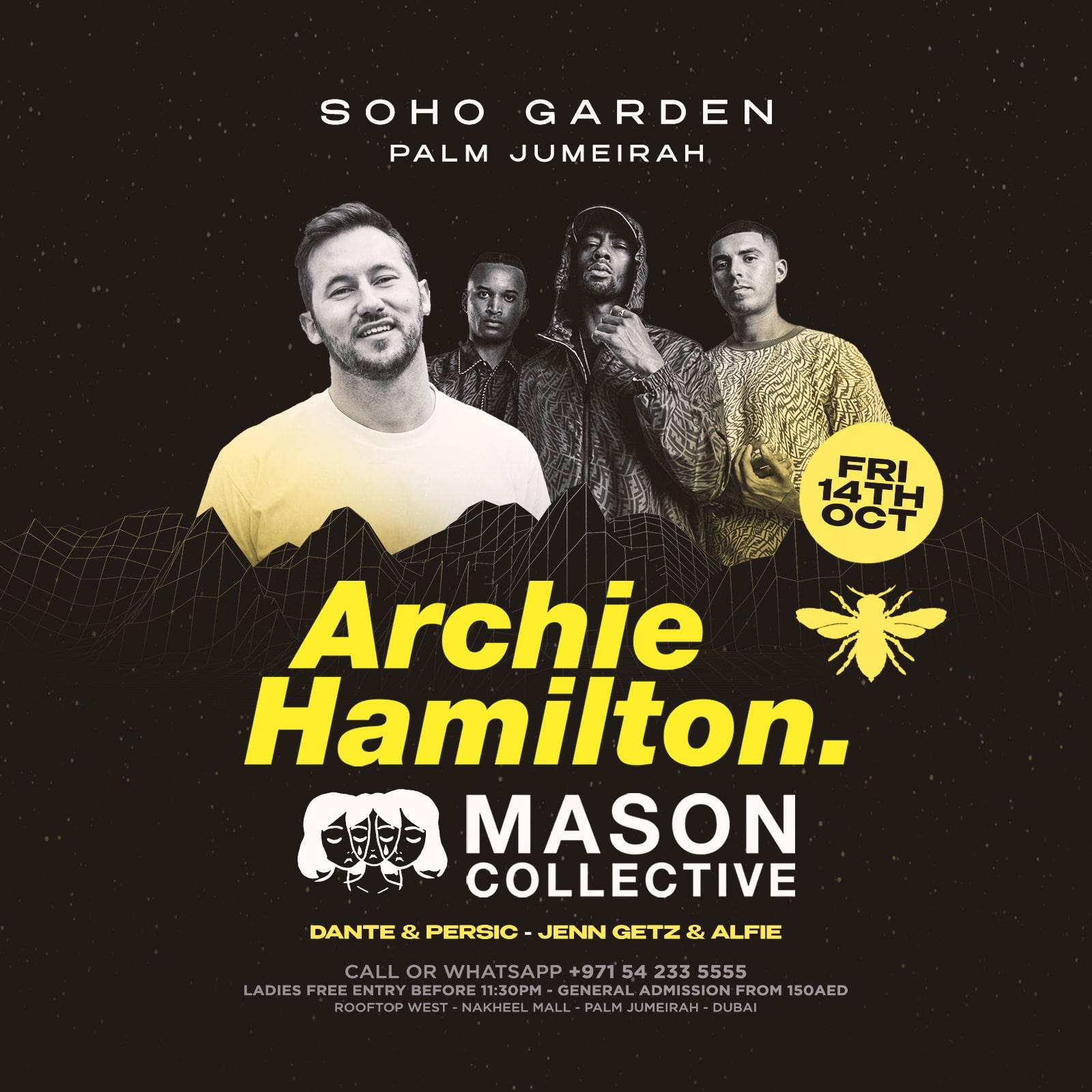 Archie Hamilton at Soho Garden Palm Jumeirah