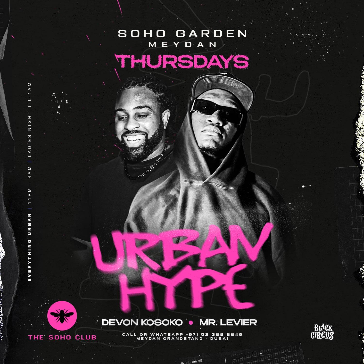 Urban Hype at The Soho Club