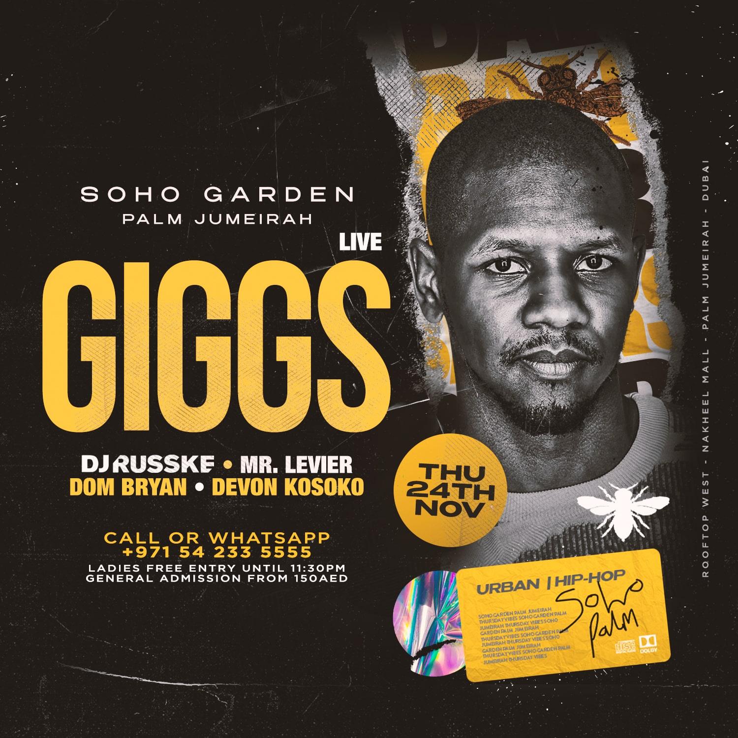 Giggs Live at Soho Garden The Palm