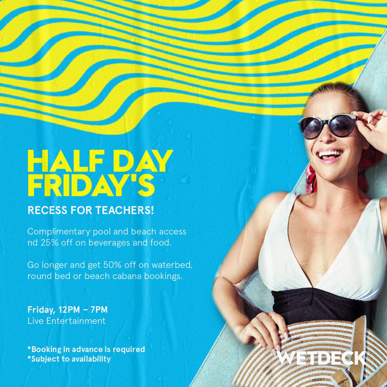 Half Day Friday's - Recess for Teachers
