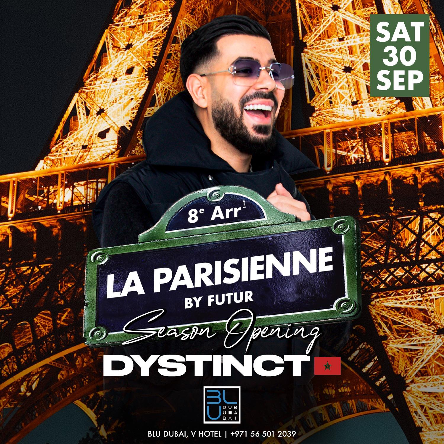 La Parisienne: Dystinct LIVE | 30.09.2023 | Blu Dubai 