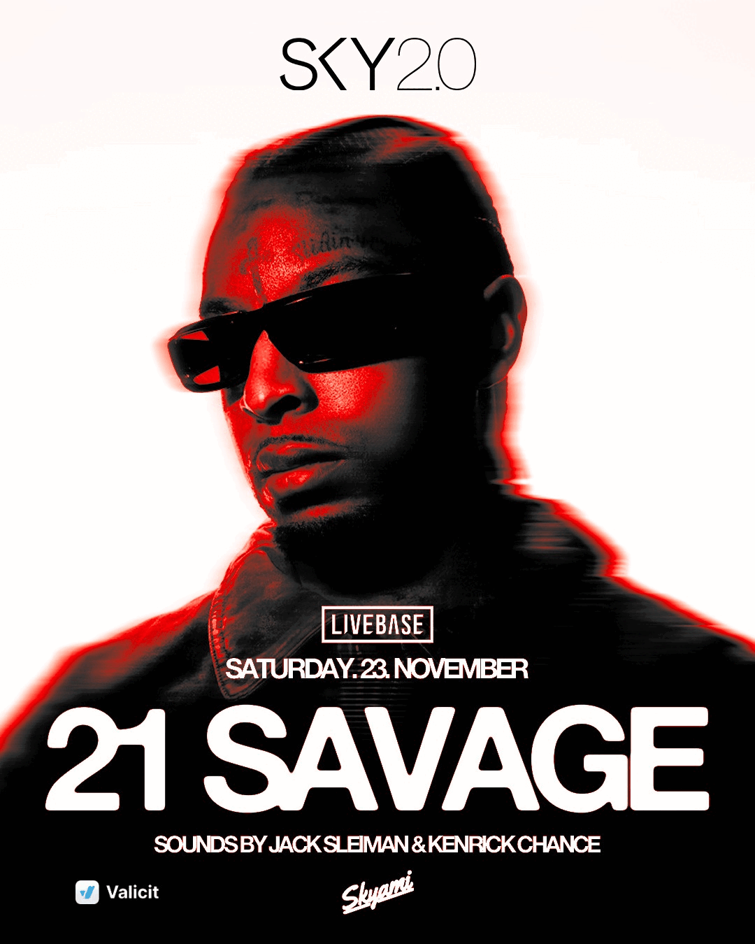 21 Savage and Fridayy live at SKY2.0
