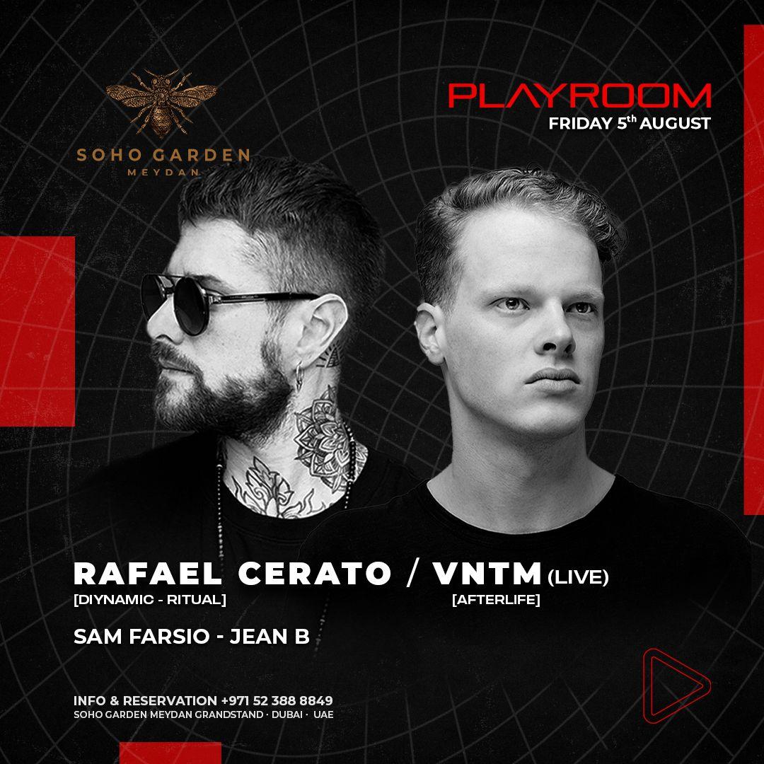 RAFAEL CERATO / VNTM at Playroom 