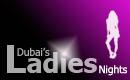 Ladies Night Dubai