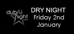 Dry Night Friday 2nd January