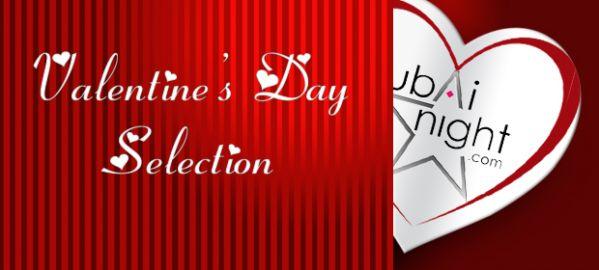 Valentines Day Dubainight Selection