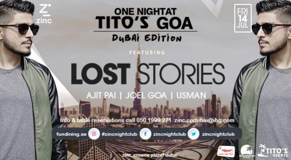 ONE NIGHT AT TITOS GOA feat. Lost Stories July 14,2017