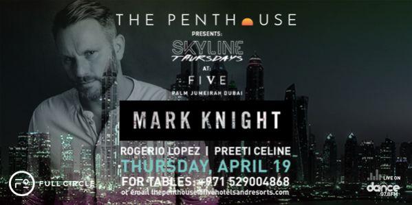 MARK KNIGHT AT THE PENTHOUSE April 19, 2018