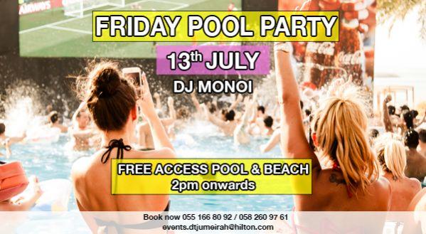Friday Pool Party @DoubleTree JBR