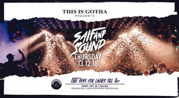 This is Gotha with DJ Saif and Sound Dec.13,2018