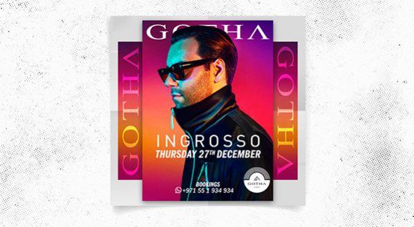 Gotha ft. Ingrosso Dec.27,2018