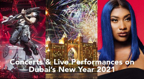 TOP 6 NEW YEAR 2021 LIVE PERFORMANCES AND CONCERTS IN DUBAI!